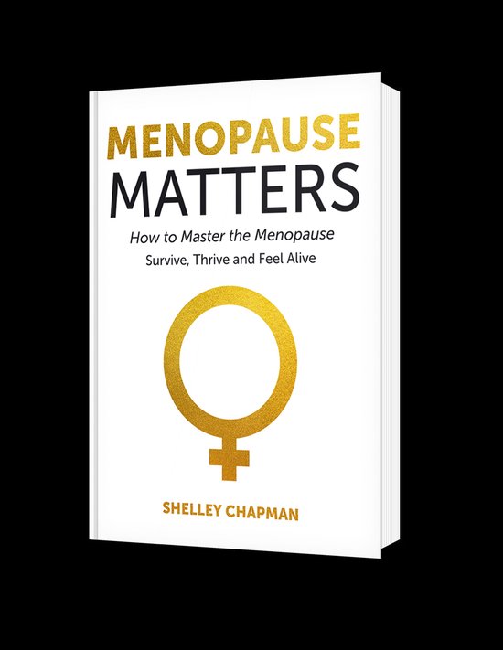 Menopause Matters - How To Master The Menopause: Survive, Th ... - cover
