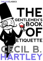 The Gentlemen’s Book Of Etiquette