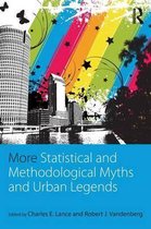 More Statistical & Methodological Myths
