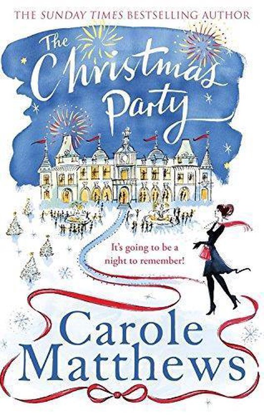 Boek "The Christmas Party" van Carole Matthews. Een vrouw in een zwarte jurk en rode sjaal staat op een rode loper bij een kasteel met vuurwerk.