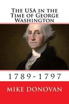 The USA in the Time of George Washington