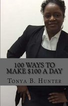 100 Ways to make $100 a day