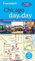 Day by Day Guides- Frommer's Chicago day by day