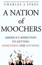 A Nation of Moochers