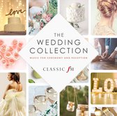 Wedding Collection: Music for Ceremony and Reception [2018]
