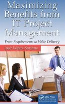Maximizing Benefits From It Project Management