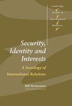 Security, Identity and Interests