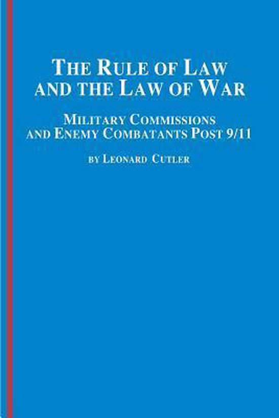 The Rule of Law and the Law of War - cover