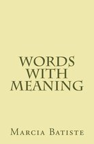 Words with Meaning