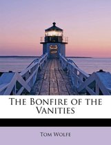 The Bonfire of the Vanities