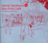 Saint Germain Des Pres Cafe Vol. 10