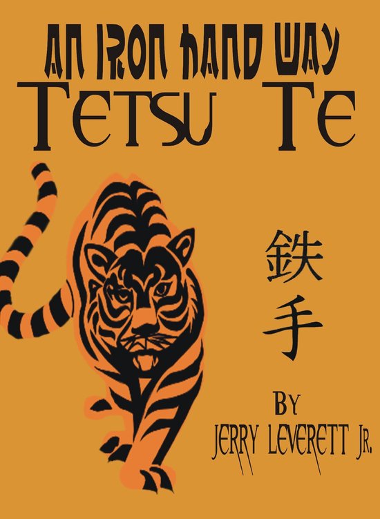 An Iron Hand Way: TetsuTe - cover
