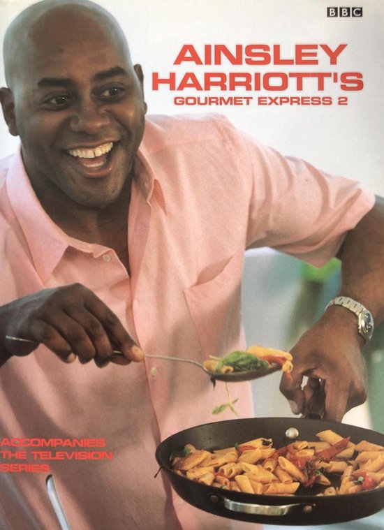 Ainsley Harriott's Gourmet Express 2 - cover