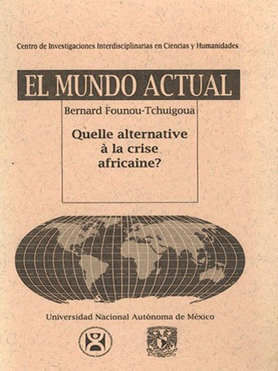 Quelle alternative à la crise africaine ?