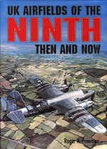 UK Airfields Of The Ninth