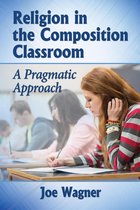 Religion in the Composition Classroom