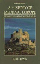 History of Medieval Europe from Constantine to St Louis