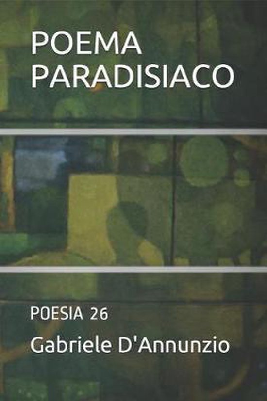 Poema Paradisiaco, Gabriele D'Annunzio 9781720130536 Boeken