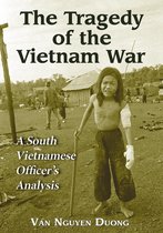 The Tragedy of the Vietnam War