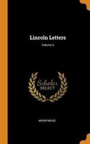 Lincoln Letters; Volume 3