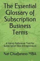 The Essential Glossary of Subscription Business Terms