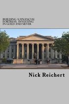 Building a Financial Fortress