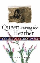 Queen Amang the Heather