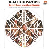 Kaleidoscope - Further Reflections