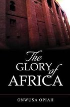 The Glory of Africa