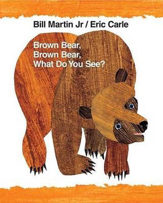 Brown Bear Brown Bear What Do You See - cover