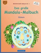 BROCKHAUSEN Malbuch Bd. 2 - Das grosse Mandala-Malbuch