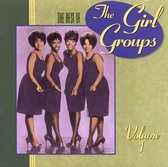 Best Of The Girl Groups Vol. 1