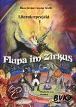 Literaturprojekt "Flupa im Zirkus"