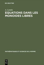 Equations dans les monoides libres