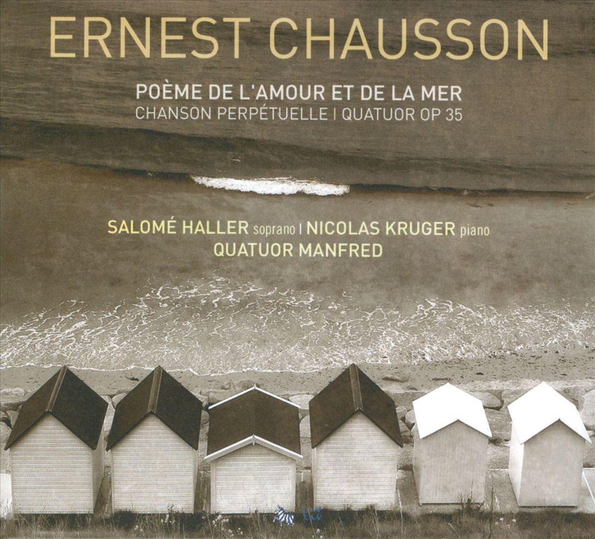 Poeme De L Amour Op19+Quatuor Op35+