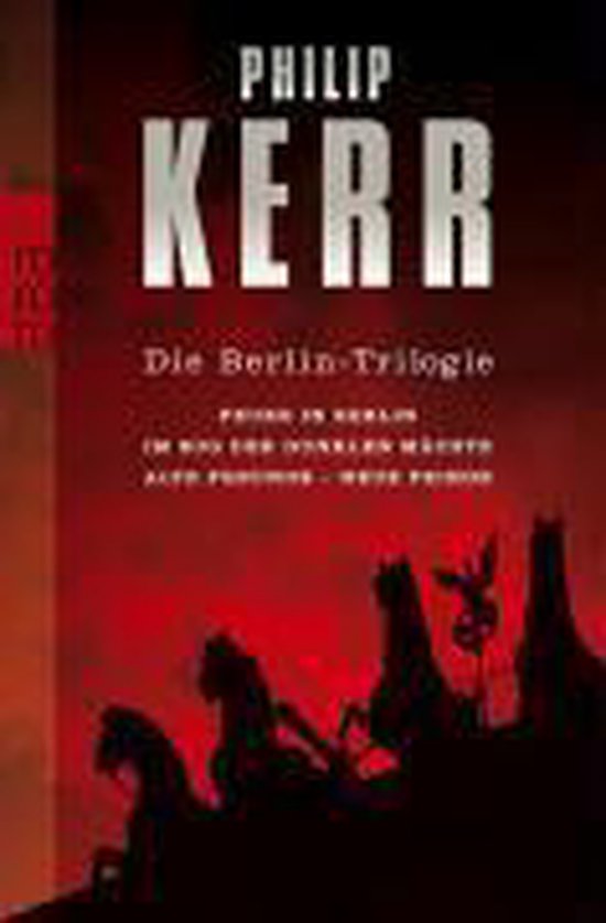 Boek 'Die Berlin-Trilogie' van Philip Kerr, met rode en zwarte achtergrond, beelden van paarden en wagens.