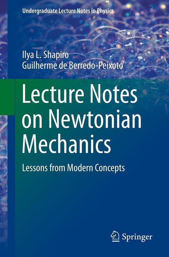 Physics and Astronomy (R0) - Lecture Notes on Newtonian Mech ... - cover