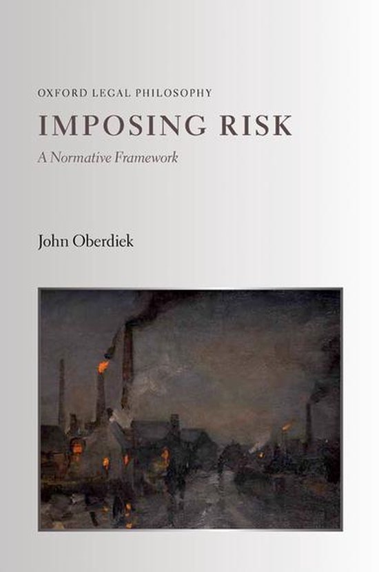 Oxford Legal Philosophy - Imposing Risk - cover