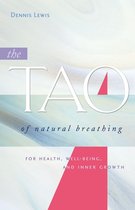 The Tao of Natural Breathing