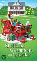 Mistletoe, Merriment, and Murder