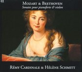 Rémy Cardinale & Hélène Schmitt - Mozart/Beethoven: Sonates Pour Pianoforte & Violon (CD)