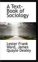 A Text-Book of Sociology