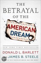 The Betrayal of the American Dream