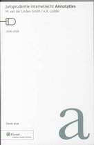 2006-2009 Jurisprudentie Internetrecht Annotaties