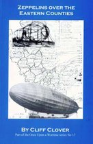 Zeppelins Over the Eastern Counties