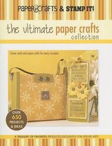 The Ultimate Paper Crafts Collection