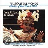 Gong Kebyar De Sebatu - Bali: Musique Et Danses (CD)