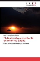 El Desarrollo Sustentable En America Latina