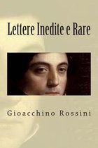 Lettere Inedite E Rare