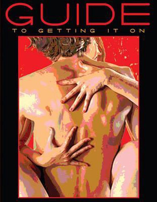 Guide To Getting It On 8e - cover